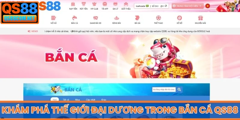 Khám phá thế giới đại dương trong Bắn Cá QS88