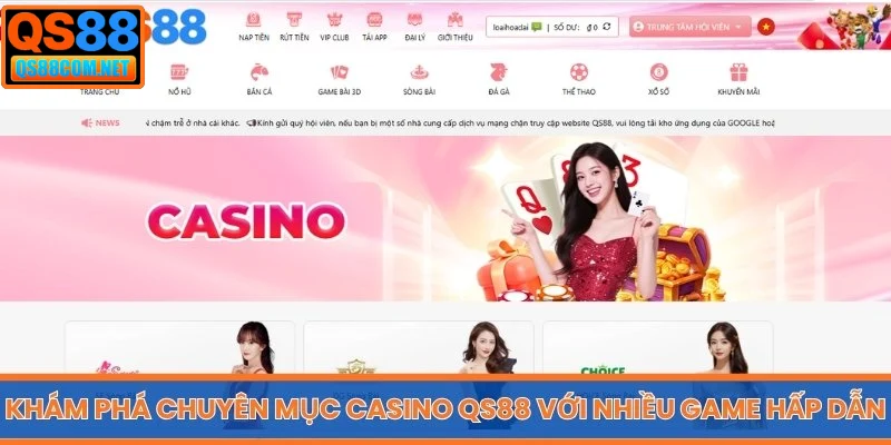 Khám phá chuyên mục Casino QS88 với nhiều game hấp dẫn