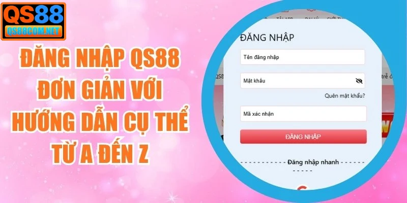Đăng nhập QS88