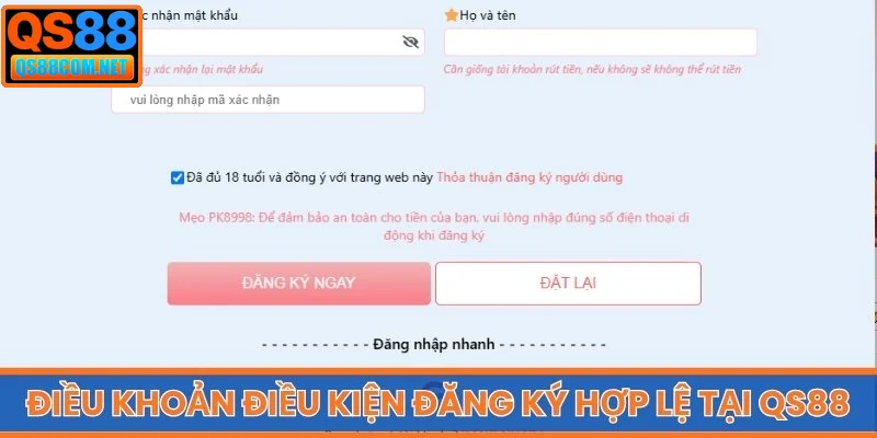 Điều khoản điều kiện đăng ký tài khoản hợp lệ tại QS88