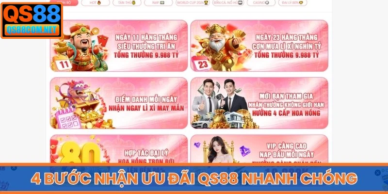 4 bước nhận ưu đãi QS88 nhanh chóng, dễ dàng