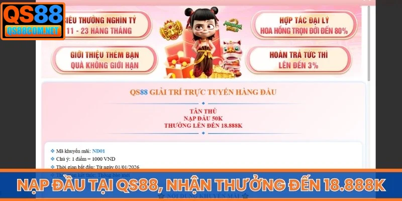 Nạp đầu tại QS88, nhận thưởng đến 18.888K