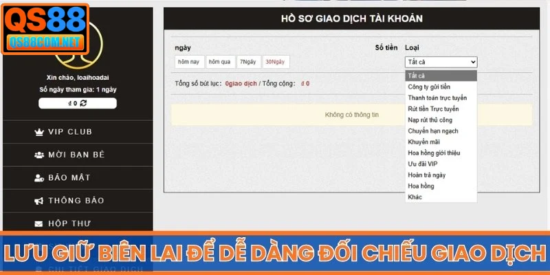 Lưu giữ biên lai để dễ dàng đối chiếu giao dịch