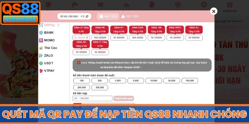Quét mã QR Pay để nạp tiền QS88 nhanh chóng